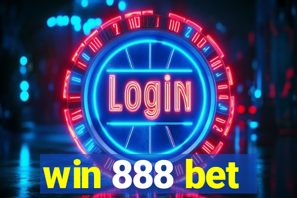 win 888 bet